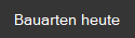 Bauarten heute