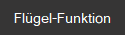 Flügel-Funktion