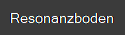 Resonanzboden